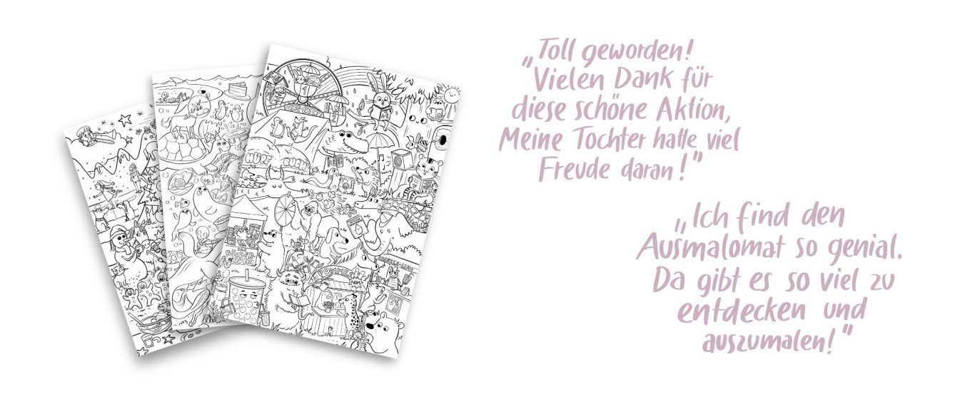 Foto, 3 Beispiel von Wimmelbildern, die beim Ausmalomat entstanden sind und Zitate von begeisterten Kunden